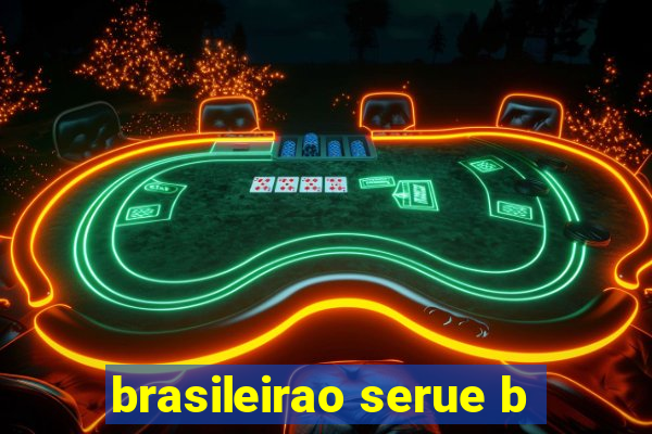 brasileirao serue b